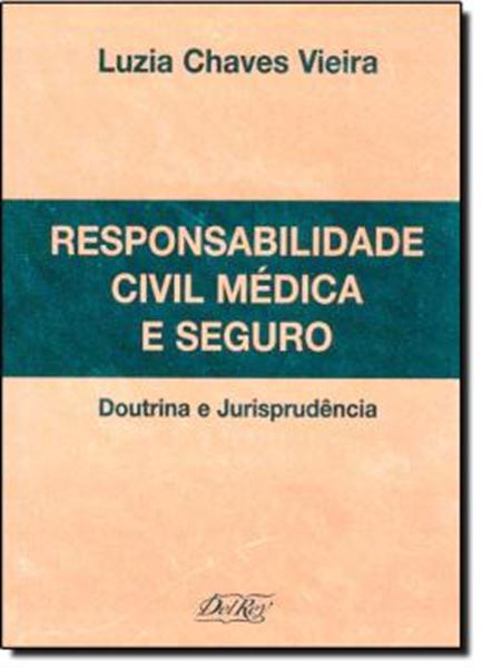Picture of RESPONSABILIDADE CIVIL MEDICA E SEGURO