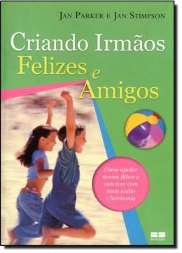 Imagem de CRIANDO IRMAOS FELIZES E AMIGOS