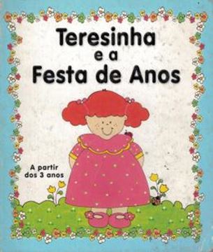 Imagem de TERESINHA E A FESTA DE ANOS