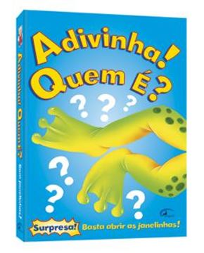 Imagem de ADIVINHA! QUEM E ?