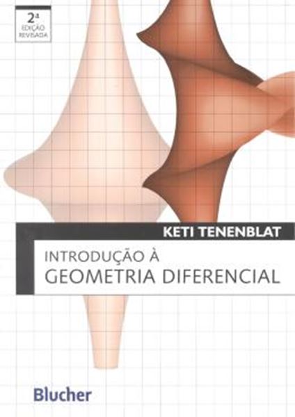 Picture of INTRODUCAO A GEOMETRIA DIFERENCIAL - 2ª EDICAO