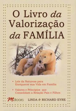 Imagem de LIVRO DA VALORIZACAO DA FAMILIA, O