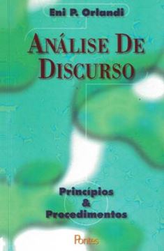 Imagem de ANALISE DE DISCURSO - PRINCIPIOS & PROCEDIMENTOS - 12ª ED
