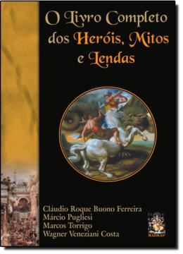 Imagem de LIVRO COMPLETO DOS HEROIS, MITOS E LENDAS, O