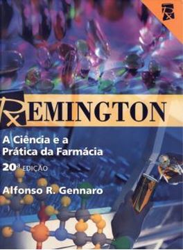 Imagem de REMINGTON - A CIENCIA E A PRATICA DA FARMACIA - 20ª ED