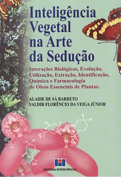 Picture of INTELIGENCIA VEGETAL NA ARTE DA SEDUCAO 