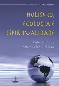 Imagem de HOLISMO, ECOLOGIA E ESPIRITUALIDADE