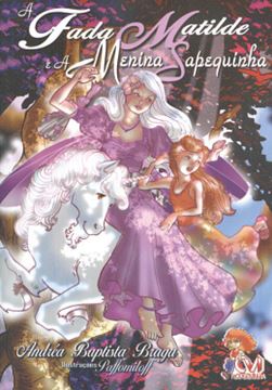 Imagem de A FADA MATILDE E A MENINA SAPEQUINHA