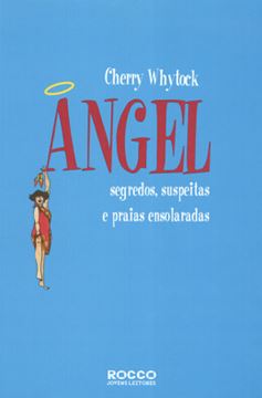 Imagem de ANGEL - SEGREDOS, SUSPEITAS E PRAIAS ENSOLARADAS