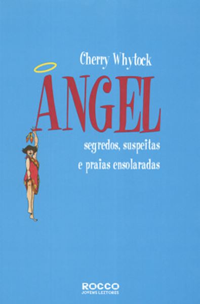 Picture of ANGEL - SEGREDOS, SUSPEITAS E PRAIAS ENSOLARADAS