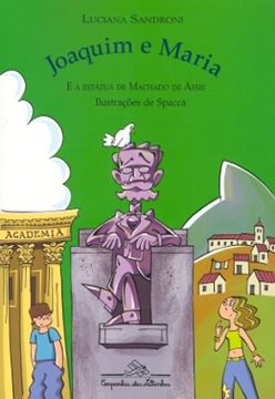 Imagem de JOAQUIM E MARIA E A ESTÁTUA DE MACHADO DE ASSIS