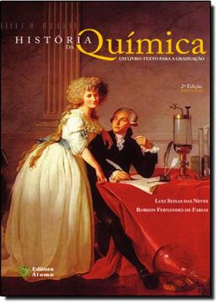 Picture of HISTORIA DA QUIMICA: UM LIVRO TEXTO PARA A GRADUACAO