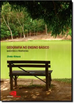 Imagem de GEOGRAFIA NO ENSINO BASICO - QUESTOES E PROPOSTAS