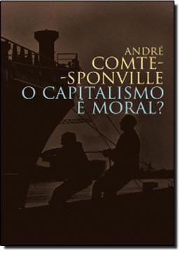 Imagem de CAPITALISMO E MORAL?, O - 2ª EDICAO