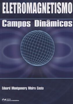 Imagem de ELETROMAGNETISMO - CAMPOS DINAMICOS