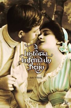 Imagem de HISTORIA INTIMA DO BEIJO, A