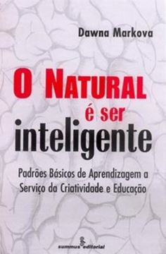 Imagem de NATURAL E SER INTELIGENTE, O