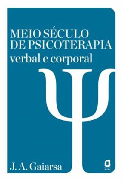 Picture of MEIO SECULO DE PSICOTERAPIA VERBAL E CORPORAL