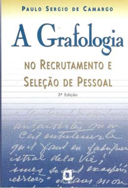 Picture of GRAFOLOGIA NO RECRUTAMENTO E SELECAO DE PESSOAL, A