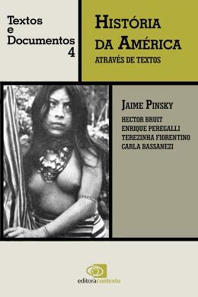 Picture of HISTORIA DA AMERICA ATRAVES DE TEXTOS - VOLUME 4
