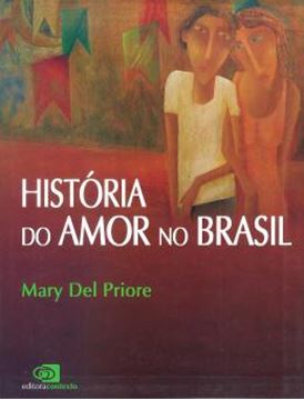 Imagem de HISTORIA DO AMOR NO BRASIL