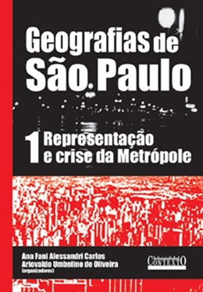 Picture of GEOGRAFIAS DE SAO PAULO VOL I -REPRESENTACAO E CRISE DA METROPOLE