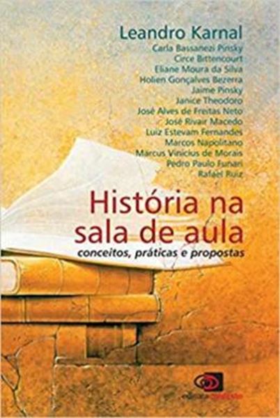 Picture of HISTORIA NA SALA DE AULA - CONCEITOS, PRATICAS E PROPOSTAS