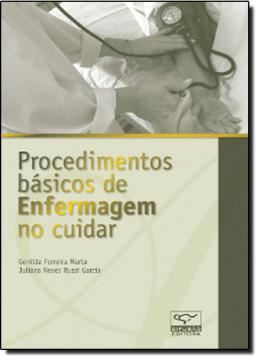 Imagem de PROCEDIMENTOS BASICOS DE ENGERMAGEM NO CUIDAR