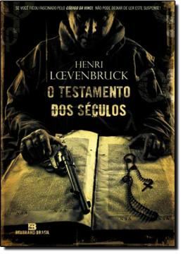 Imagem de TESTAMENTO DOS SECULOS, O