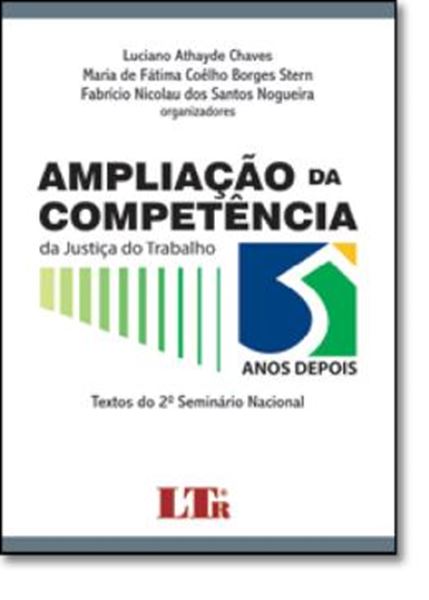 Picture of AMPLIACAO DA COMPETENCIA DA JUSTICA DO TRABALHO