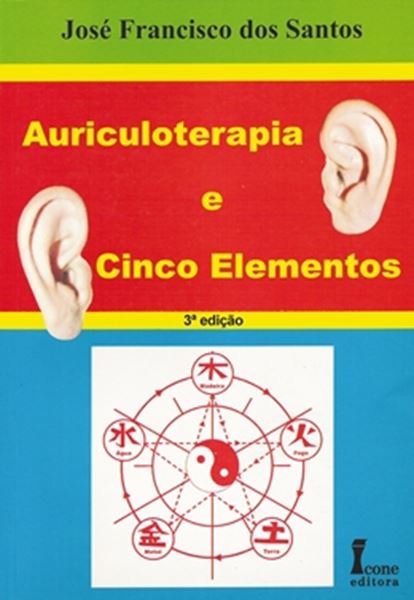 Picture of AURICULOTERAPIA E CINCO ELEMENTOS