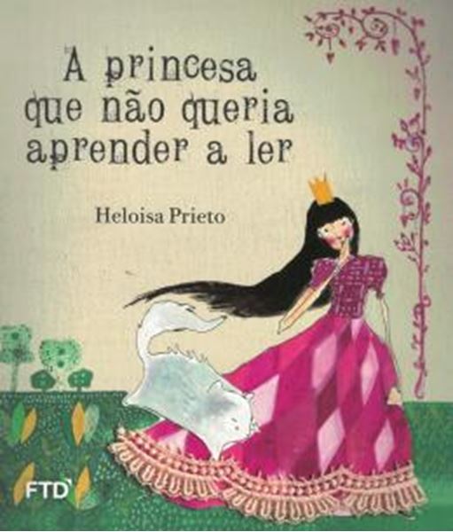 Picture of A PRINCESA QUE NAO QUERIA APRENDER A LER