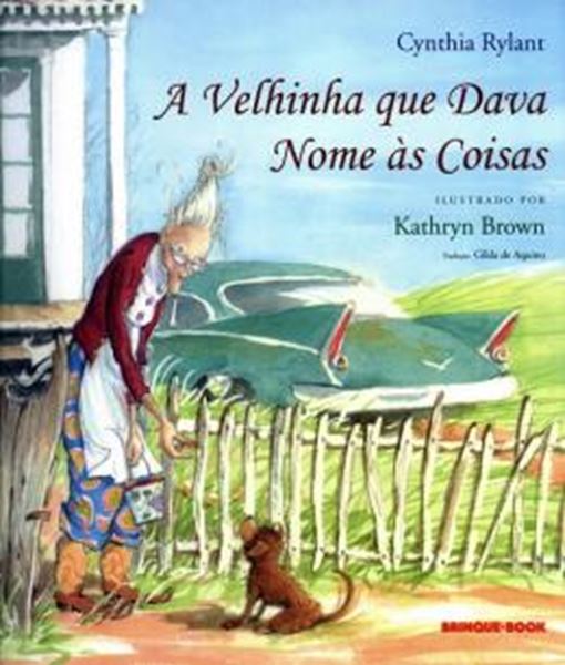 Picture of A VELHINHA QUE DAVA NOME AS COISAS