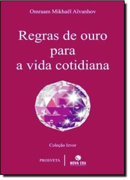 Imagem de REGRAS DE OURO PARA A VIDA COTIDIANA