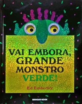 Imagem de VAI EMBORA GRANDE MONSTRO VERDE