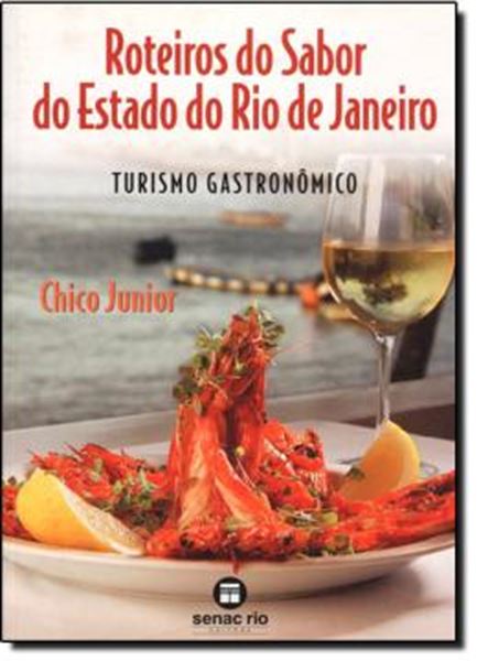 Picture of ROTEIROS DO SABOR DO ESTADO DO RIO DE JANEIRO - TURISMO GASTRONOMICO