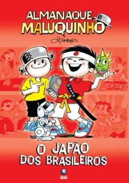 Imagem de ALMANAQUE MALUQUINHO - O JAPAO DOS BRASILEIROS