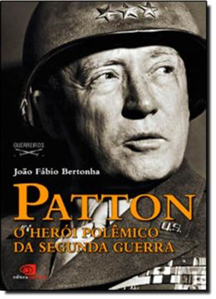 Picture of PATTON - O HEROI POLEMICO DA SEGUNDA GUERRA