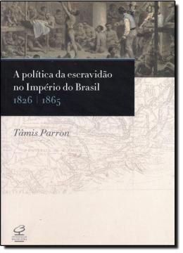 Imagem de POLITICA DA ESCRAVIDAO NO IMPERIO DO BRASIL