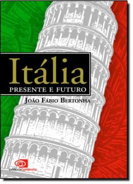 Imagem de ITALIA - PRESENTE E FUTURO