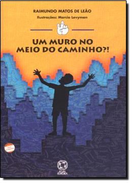 Imagem de UM MURO NO MEIO DO CAMINHO?!