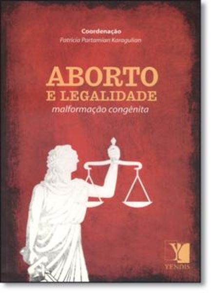 Picture of ABORTO E LEGALIDADE - MALFORMACAO CONGENITA