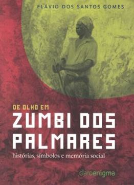 Imagem de DE OLHO EM ZUMBI DOS PALMARES