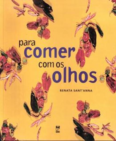 Picture of PARA COMER COM OS OLHOS