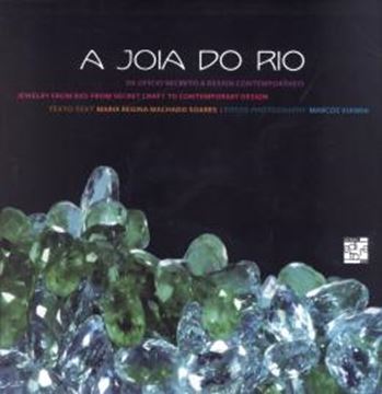 Imagem de JOIA DO RIO, A - DE OFICIO SECRETO A DESIGN CONTEMPORANEO