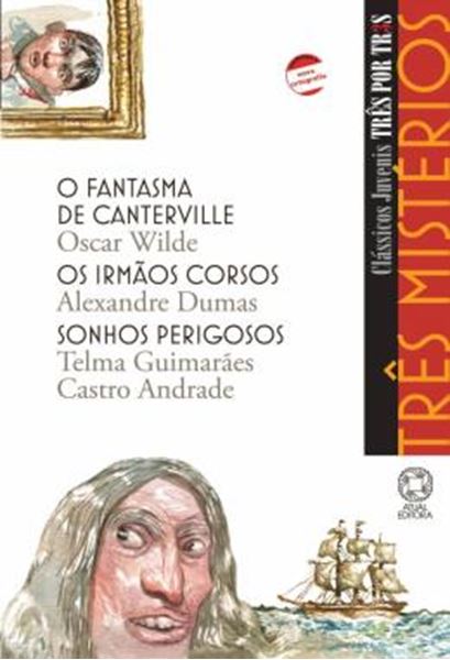 Picture of O FANTASMA DE CANTERVILLE - OS IRMAOS CORSOS - SONHOS PERIGOSOS