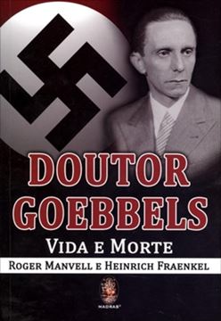 Imagem de DOUTOR GOEBELS - VIDA E MORTE