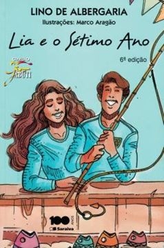 Imagem de LIA E O SETIMO ANO - 6ª EDICAO