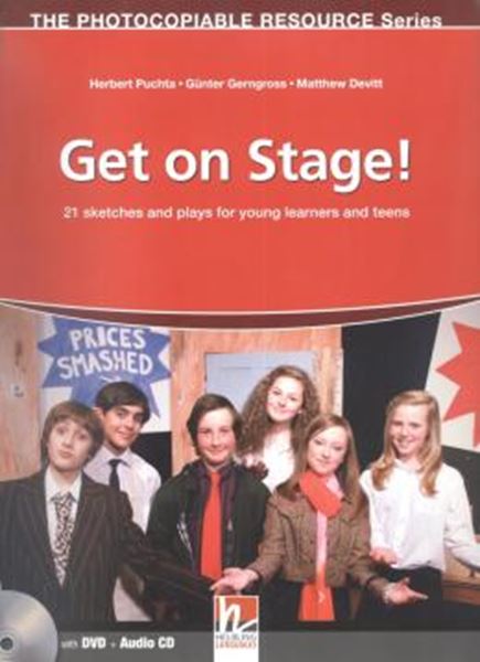 Picture of GET ON STAGE!  WITH DVD AND CD - 21 SKETCHES AND PLAYS FOR YOUNG LEARNERS AND TEENS