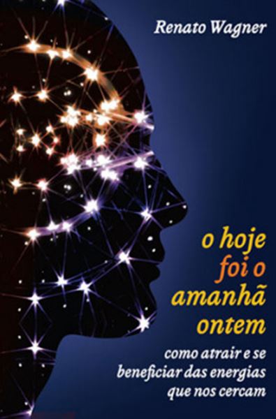 Picture of HOJE FOI O AMANHA ONTEM, O